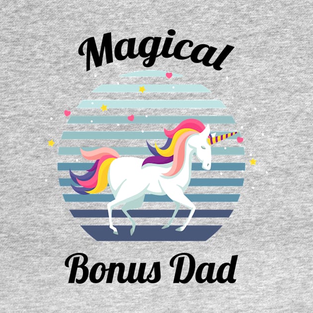 magical bonus dad... bonus dad fathers day gift by DODG99